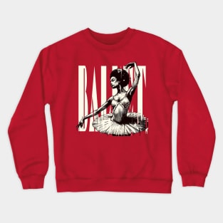 Black ballerina - Ballet Crewneck Sweatshirt